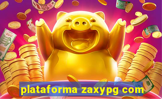 plataforma zaxypg com